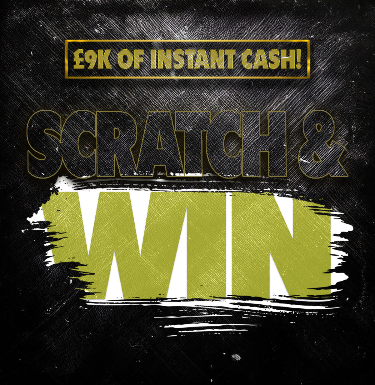 SCRATCH & WIN: £9K of Instant Wins + 2x £500 End Prizes!