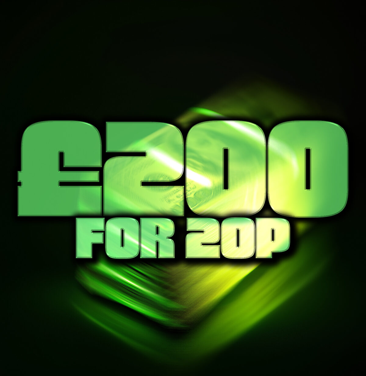 £200 Cash For 20p!
