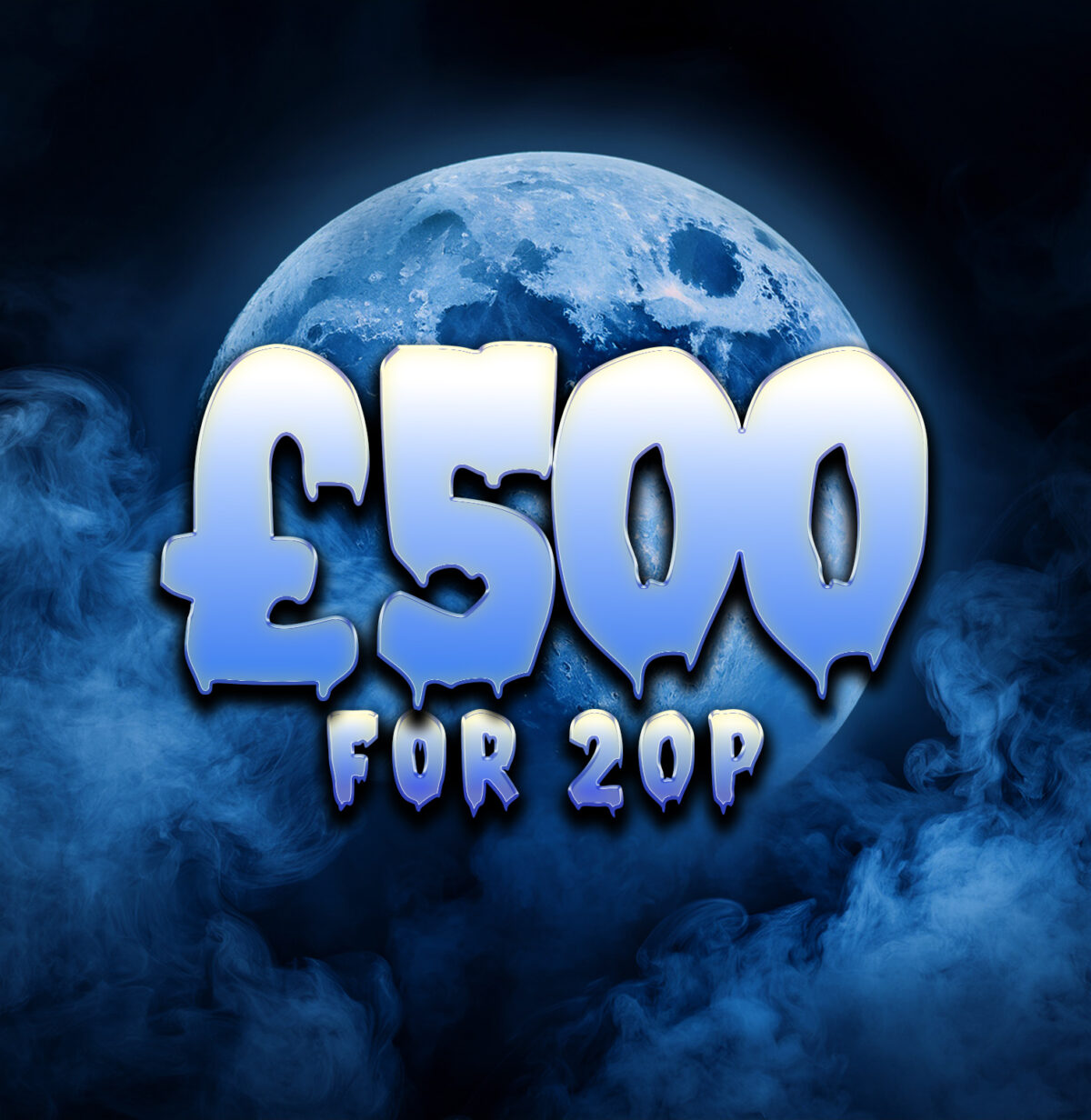 £500 FOR 20P!