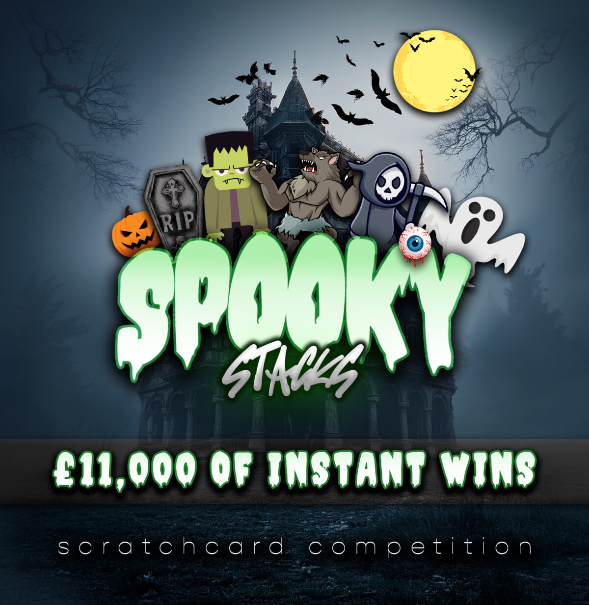 Spooky Stacks! – £11K of Instant Wins + 2 x £1,000 End Prizes!